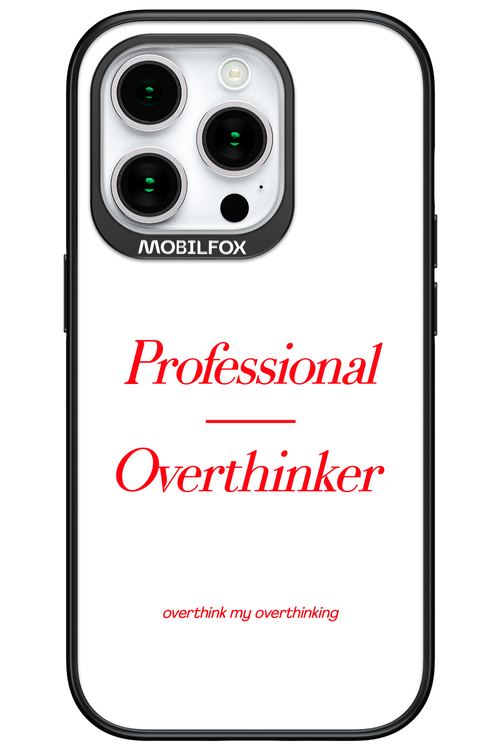 Pro Overthinker - Apple iPhone 15 Pro