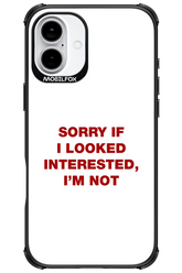 I'm not - Apple iPhone 16 Plus