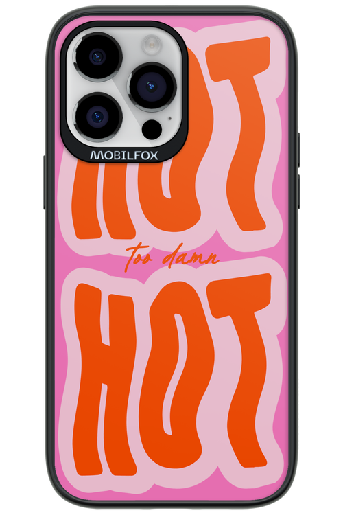 Too Damn Hot - Apple iPhone 14 Pro Max