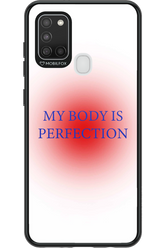 My body is perfection - Samsung Galaxy A21 S