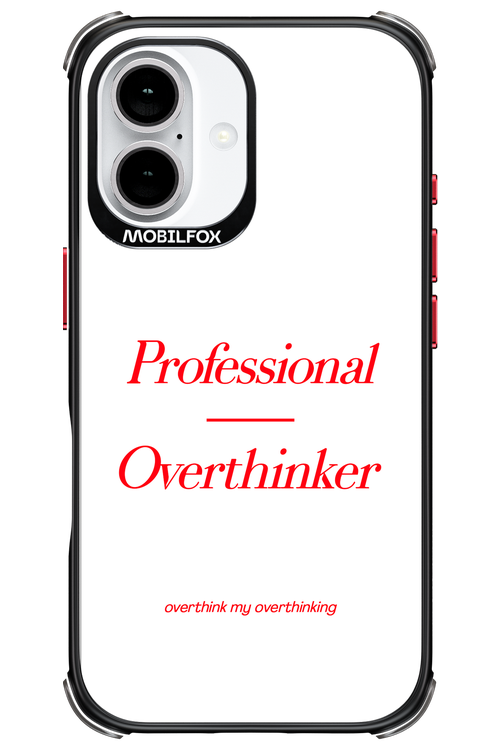Pro Overthinker - Apple iPhone 16