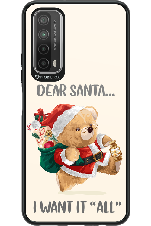 Dear Santa i want it all - Huawei P Smart 2021