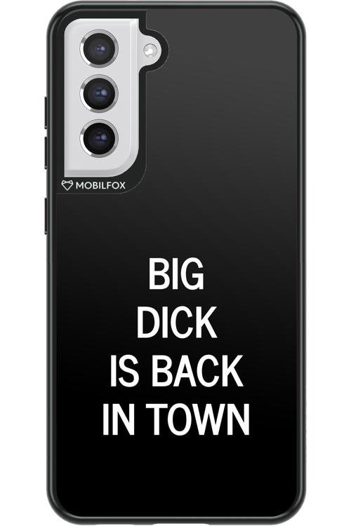 Big D*ck Black 2.0 - Samsung Galaxy S21 FE
