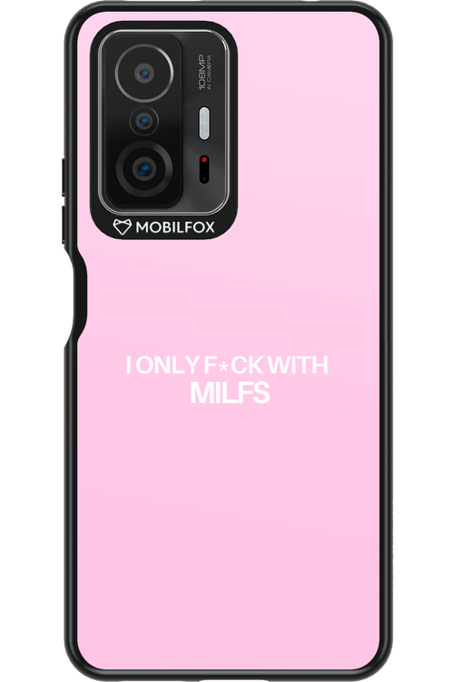 Only Milf Pink - Xiaomi Mi 11T Pro