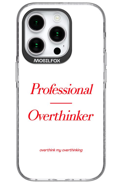 Pro Overthinker - Apple iPhone 15 Pro