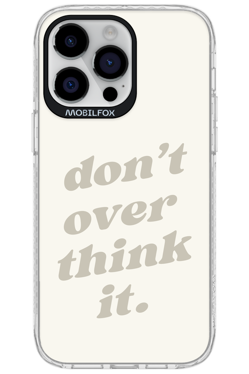 No OverThink - Apple iPhone 14 Pro Max