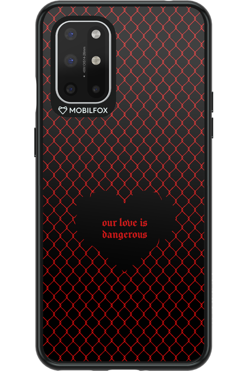 DANGEROUS LOVE - OnePlus 8T