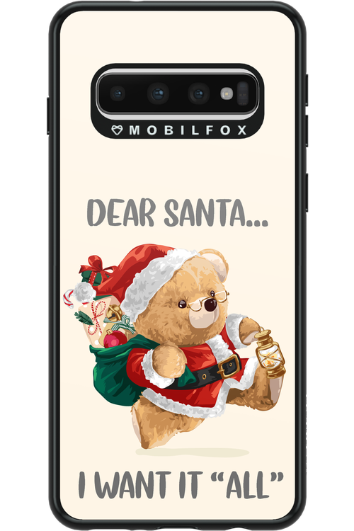 Dear Santa i want it all - Samsung Galaxy S10