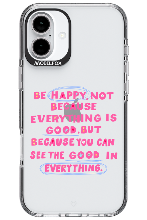 Be Happy - Apple iPhone 16 Plus