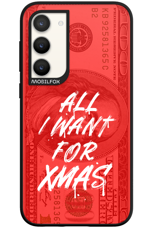 ALL I WANT FOR XMAS - Samsung Galaxy S23 Plus