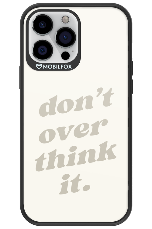 No OverThink - Apple iPhone 13 Pro Max