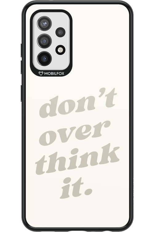 No OverThink - Samsung Galaxy A72