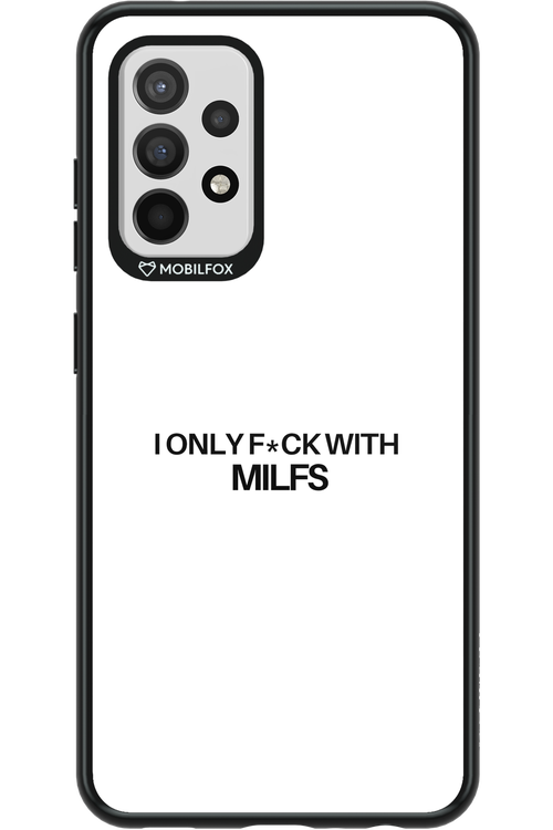 Only Milf White - Samsung Galaxy A52 / A52 5G / A52s