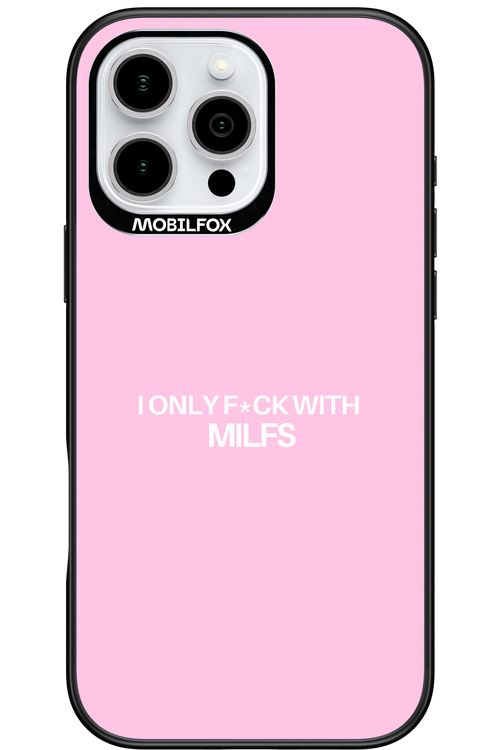 Only Milf Pink - Apple iPhone 16 Pro Max