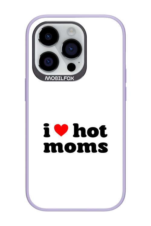 I love hot moms W - Apple iPhone 14 Pro