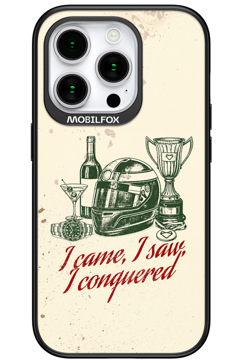 I CAME, I SAW, I CONQUERED 2.0 - Apple iPhone 15 Pro