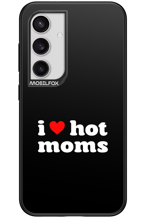 I love hot moms - Samsung Galaxy S24