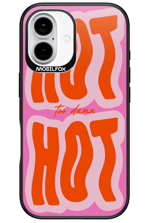 Too Damn Hot - Apple iPhone 16