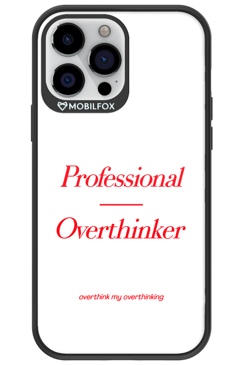 Pro Overthinker - Apple iPhone 13 Pro Max