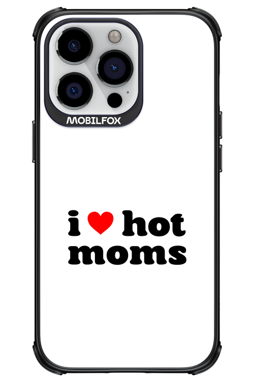 I love hot moms W - Apple iPhone 13 Pro