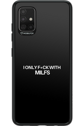 Only Milf Black - Samsung Galaxy A51