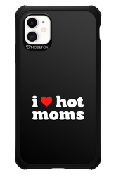 I love hot moms - Apple iPhone 11