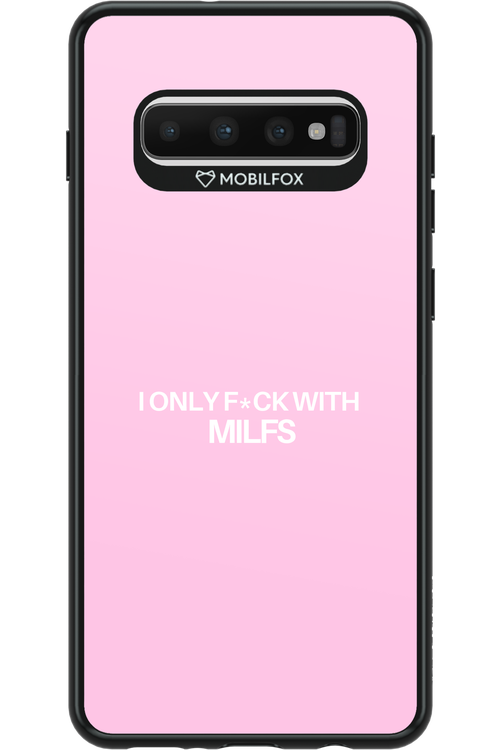 Only Milf Pink - Samsung Galaxy S10+
