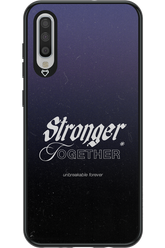 Stronger Together - Samsung Galaxy A70