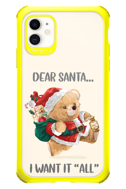 Dear Santa i want it all - Apple iPhone 11
