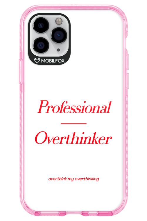 Pro Overthinker - Apple iPhone 11 Pro