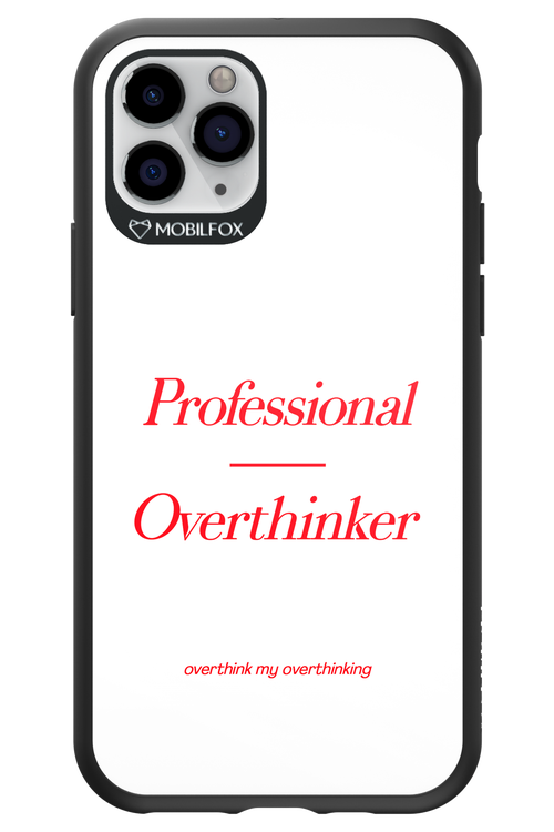 Pro Overthinker - Apple iPhone 11 Pro