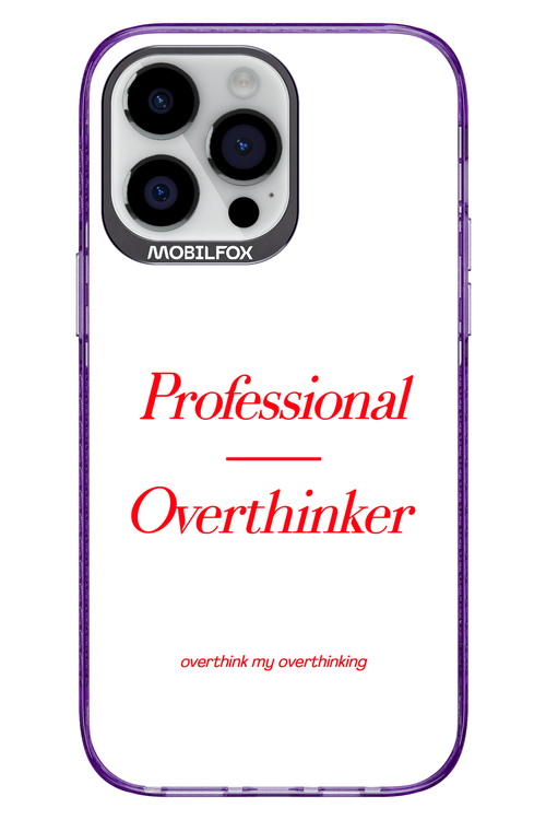 Pro Overthinker - Apple iPhone 14 Pro Max