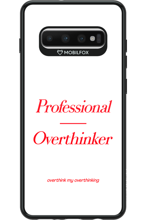 Pro Overthinker - Samsung Galaxy S10+