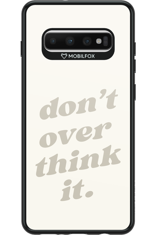 No OverThink - Samsung Galaxy S10+
