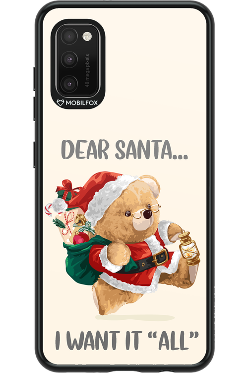 Dear Santa i want it all - Samsung Galaxy A41