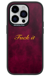 Fuck Itt - Apple iPhone 14 Pro