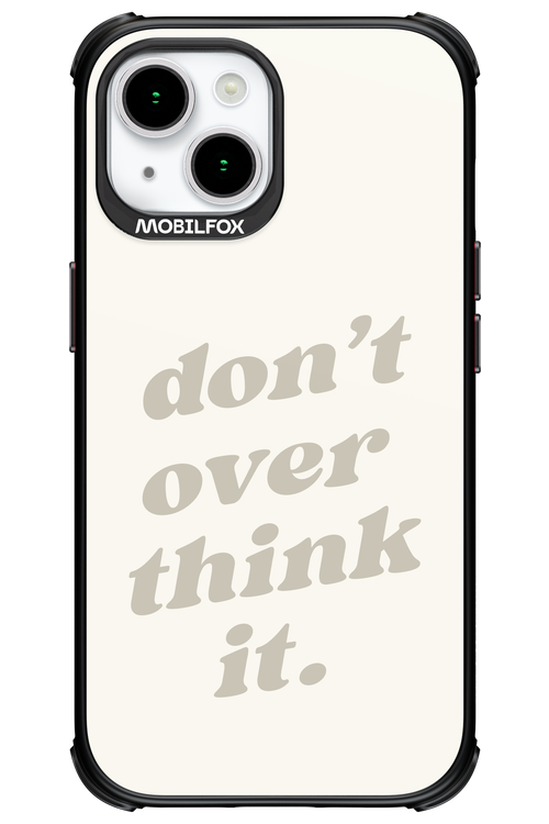 No OverThink - Apple iPhone 15