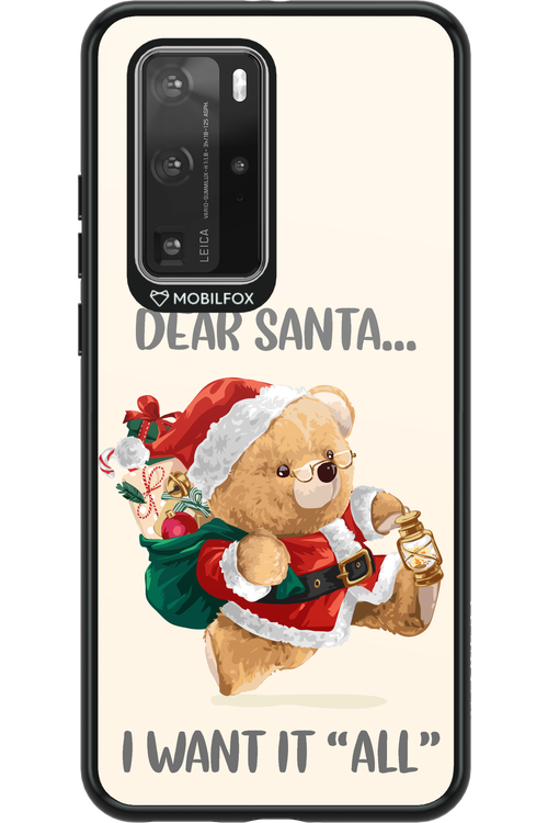 Dear Santa i want it all - Huawei P40 Pro