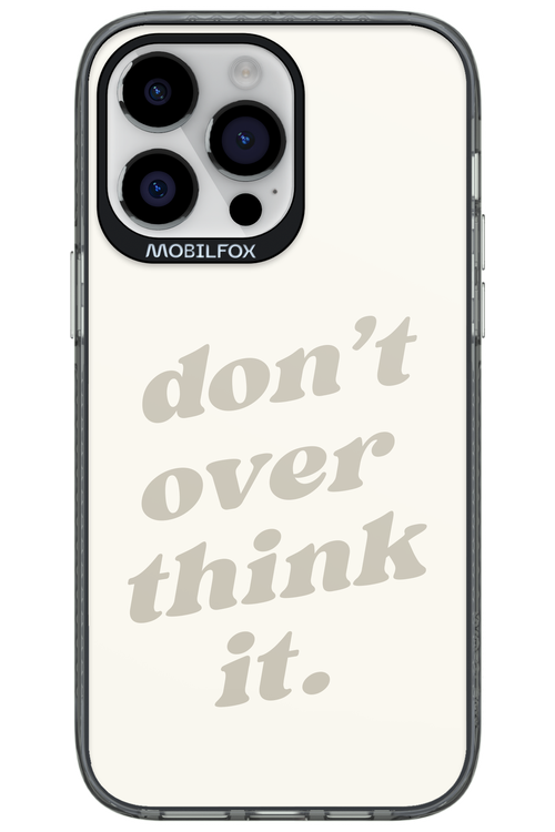 No OverThink - Apple iPhone 14 Pro Max