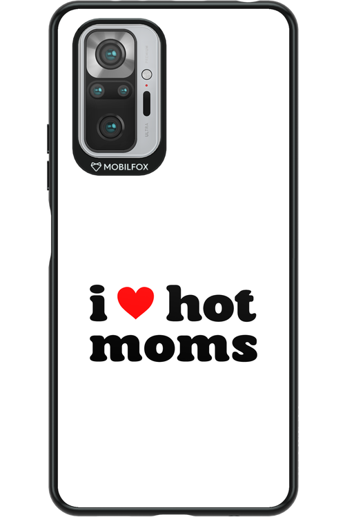 I love hot moms W - Xiaomi Redmi Note 10S