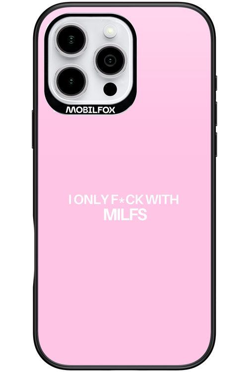 Only Milf Pink - Apple iPhone 16 Pro Max