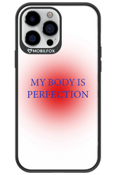 My body is perfection - Apple iPhone 13 Pro Max