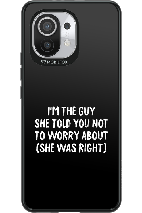 She was right 2.0 - Xiaomi Mi 11 5G