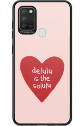 Delulu Love - Samsung Galaxy A21 S
