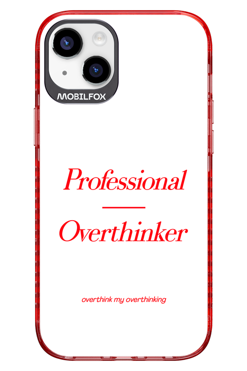 Pro Overthinker - Apple iPhone 14 Plus