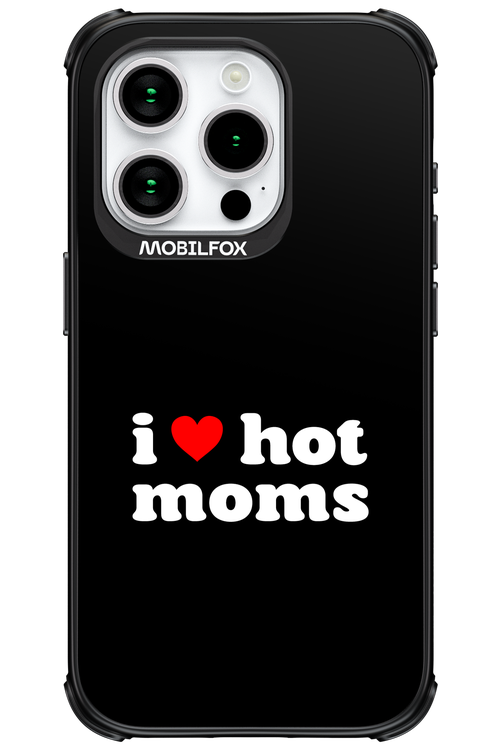 I love hot moms - Apple iPhone 15 Pro