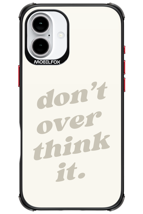 No OverThink - Apple iPhone 16 Plus