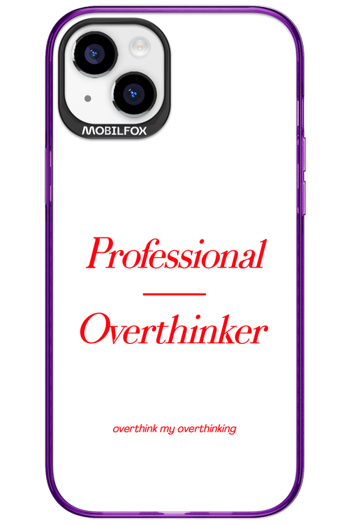 Pro Overthinker - Apple iPhone 15 Plus
