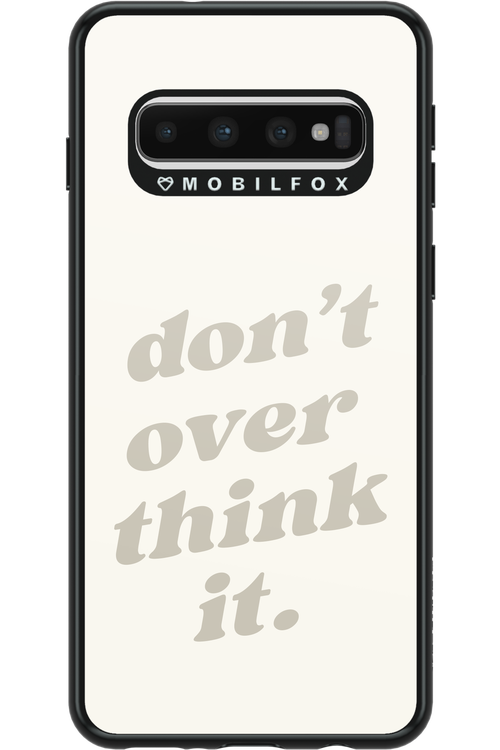 No OverThink - Samsung Galaxy S10