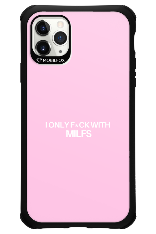Only Milf Pink - Apple iPhone 11 Pro Max